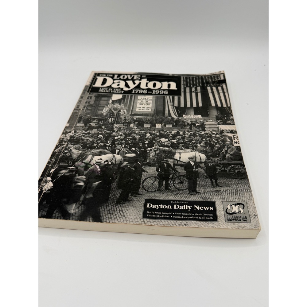 Dayton Daily News For the Love of Dayton Book OS White Good Miami Valley History